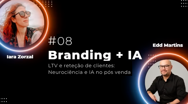 Branding + IA — LTV e Retenção de Clientes